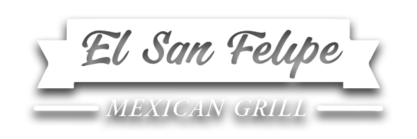 El San Felipe Mexican Grill